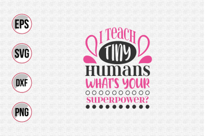 Teacher quotes typographic vector.