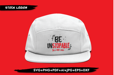 Be Unstoppable SVG