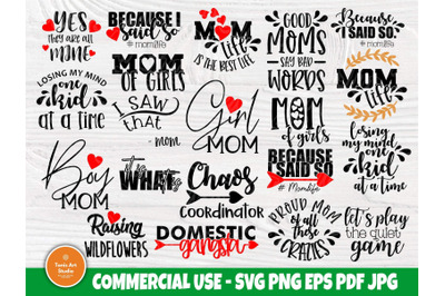 Mom Quotes SVG Bundle, Mom Life Svg Cut Files