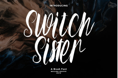 Switch Sister Brush Font