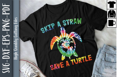 Skip A Straw Save A Turtle Ocean Hippie