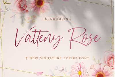 Vatteny Rose - Signature Script Font