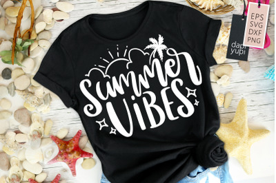 Summer Vibes SVG