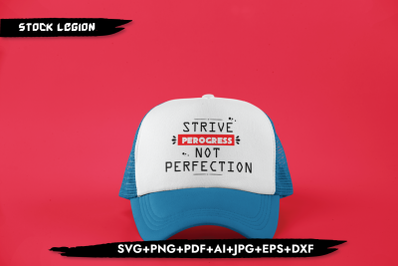 Strive Progress Not Perfection SVG