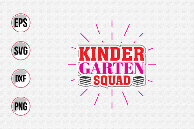 Kindergarten squad svg.