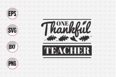 One thankful teacher svg.