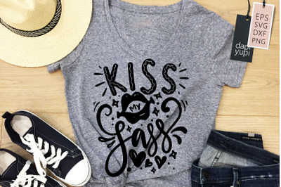 Kiss My Sass SVG