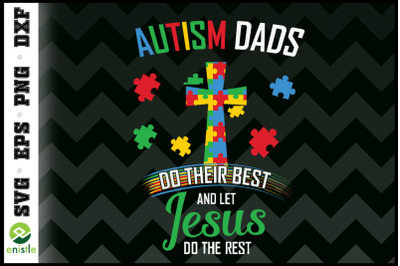 Autism Dads Do Their Best Jesus do rest