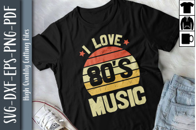 80s Music Fun I Love 80s Music Vintage