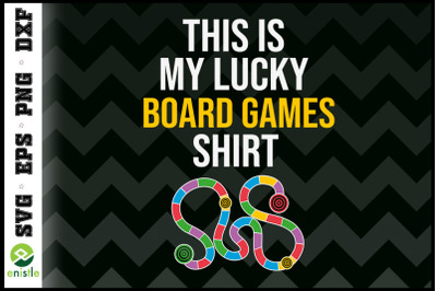 My Lucky Board Games Shirt Gamer