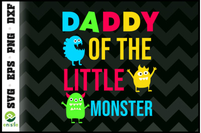 Daddy of the little monster