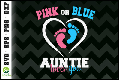 Gender reveal auntie loves you