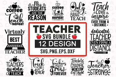 Teacher Quotes  Svg Bundle