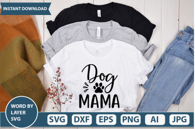 Dog mama svg