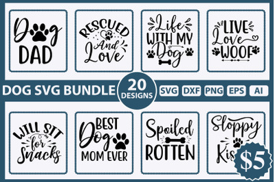 Dog svg Bundle, Dog cut file, Dog quotes svg