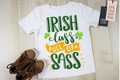 Irish Lass Full Of Sass SVG