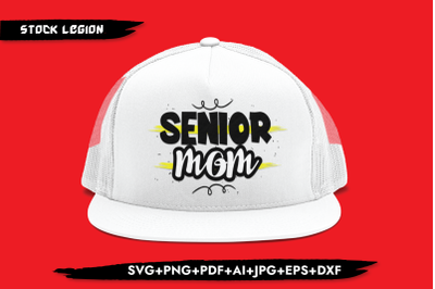 Senior Mom Yellow SVG