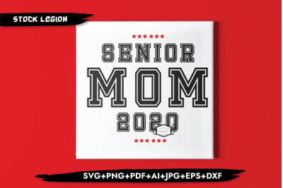 Senior Mom 2020 mask SVG