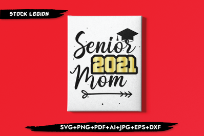 Senior 2021 Mom Arrow SVG