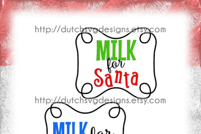 Cutting file Milk for Santa with frame, in Jpg Png SVG EPS DXF, for Cricut & Silhouette cameo curio, plotter, christmas xmas, Père noël
