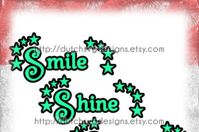 Text cutting file Smile Shine Sparkle with stars, in Jpg Png SVG EPS DXF, for Cricut & Silhouette, positive quote, plotter hobby datei