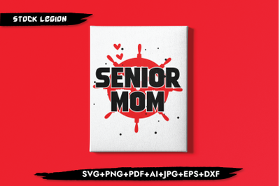 Senior Mom Wheel SVG