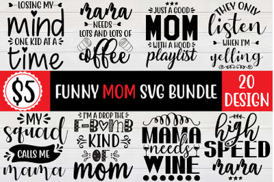 Funny Mom Svg Bundle