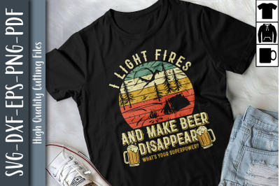 Light Fires Make Beer Disappear Camping