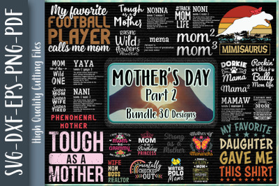 Mother&#039;s Day Bundle - Part 2