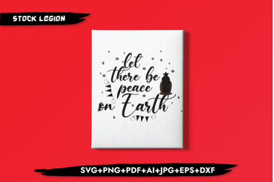 Let There Be Peace On Earth SVG
