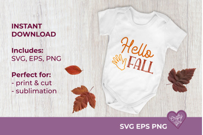 Hello Fall SVG Autumn Quote Print and Cut, Sublimation