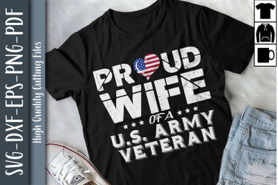 Proud Wife Of A U.S. Army Veteran