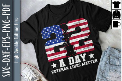 22 A Day American Flag Military Veteran