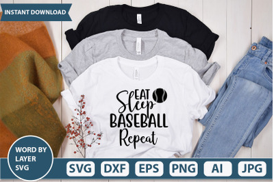 Eat sleep baseball repeat svg