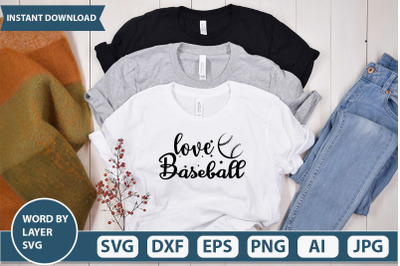 Love Baseball svg