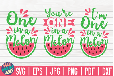 0ne in a melon SVG Bundle | 3 Variations