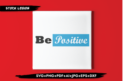 Be Positive SVG