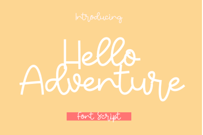 Hello Adventure