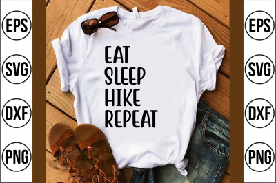 eat sleep hike repeat svg cut file