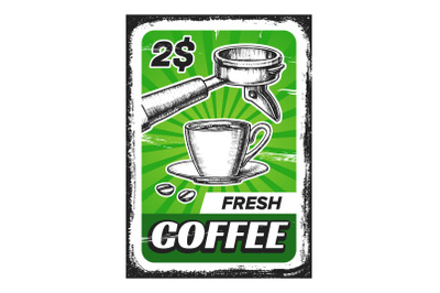 Fresh Coffee Creative Advertising Poster Vector