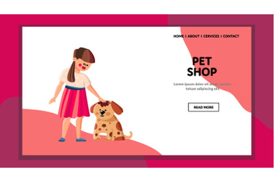 Pet Shop Visiting Little Girl With Dog Vector