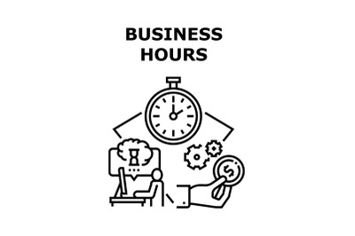 Business Hours Vector Concept Black Illustration