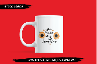 You Are My Sunshine SVG