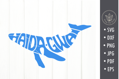 Haida Gwaii svg cut file, lettering in whale shape