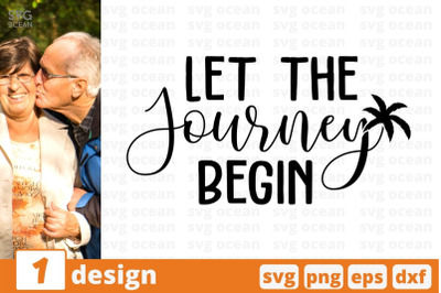 Let the journey begin SVG Cut File