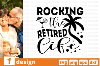 Rocking the retired life SVG Cut File