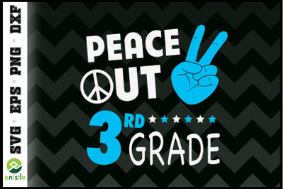 Peace Out 3rd Grade Back to school
