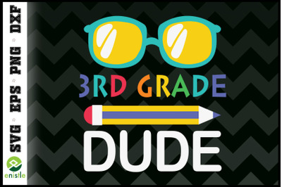 3rd grade Dude Glasses Back to school