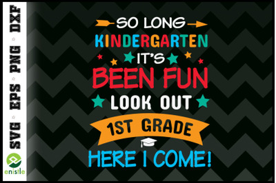 Back to school So long kindergarten