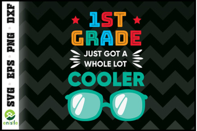 Back to school 1st grade cool glasses